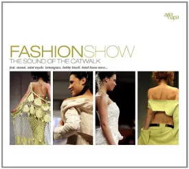 FASHION SHOW - The Sound Of Th