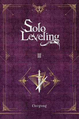 Solo Leveling, Vol. 3 (novel) (Volume 3) (Solo Leveling (novel), 3) Paperback  October 19, 2021