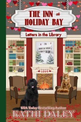 The Inn at Holiday Bay: Letters in the Library Hardcover  February 25, 2021